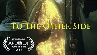 Watch To the Other Side Trailer