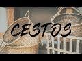 🧺 DECORAR con CESTOS - Prácticos y Bonitos