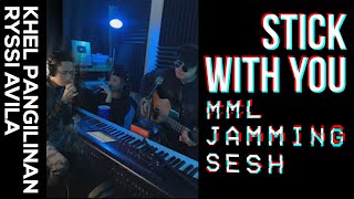 MML JAMMING SESH: Stick with you (Khel Pangilinan feat. Ryssi Avila & Kem Alia)