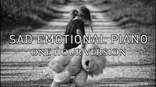 Sad Emotional Piano - One Hour Version
