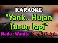 ANTARA BENCI DAN RINDU (yang hujan turun lagi) - KARAOKE || NADA WANITA CEWEK || Ratih Purwasih