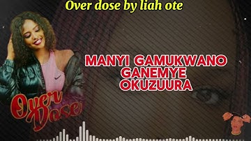 Over dose by liah ote #video #trending #shots #lyrics @LiahOte_1 @yashpopy