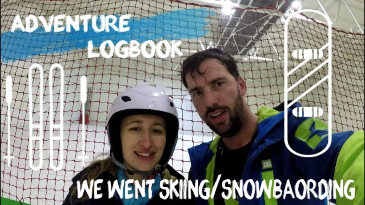 ADVENTURE LOGBOOK WE WENT SNOWBOARDING/SKIING AT SNOZONE XSCAPE