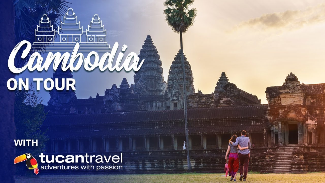 Cambodia on tour with Tucan Travel