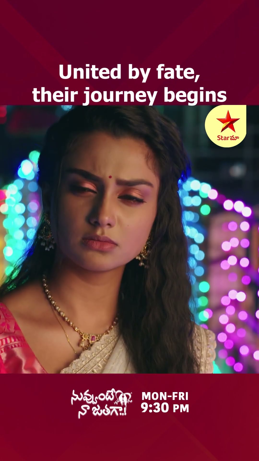 Nuvvunte Naa Jathagaa | United by fate, their journey begins | Mon - Fri 9:30 PM | Star Maa