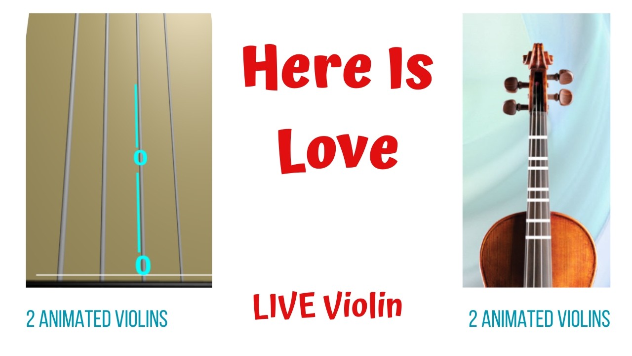 HERE IS LOVE ✨ — LIVE Violin Tutorial | Animated Violins (TAB & FINGERBOARD) | Matt Redman Chorus