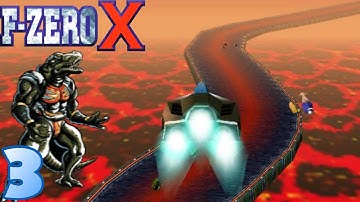 F-Zero X: Part 3 - King Cup | Expert | Bio Rex