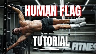 How to do a Human Flag | Full Tutorial Made Easy