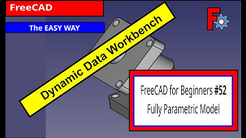 FreeCAD for Beginners #52 Fully Parametric Model using Dynamic Data #freecad #cad #makers #design