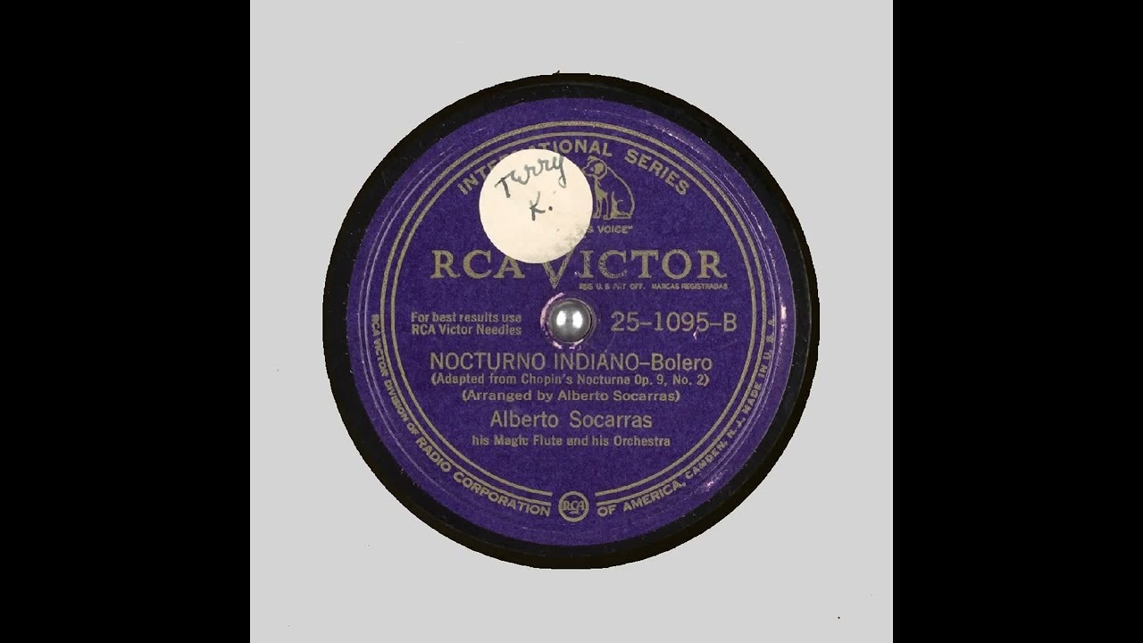 Nocturno Indiano   Alberto Socarras his Magic Flute and his Orchestra