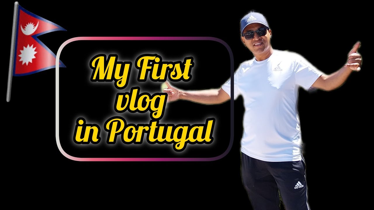 My First vlog in Portugal