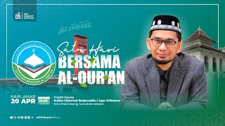[LIVE Spesial Edisi] Satu Hari Bersama Al-Qur'an - Ustadz Adi Hidayat