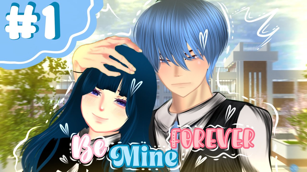 BE MINE FOREVER #1 || SAKURASCHOOLSIMULATOR||#berandayoutubefyp #sakuraschoolsimulator #fyp