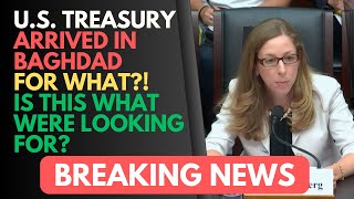 Dinar RV Breaking News🔥URGENT: US Treasury Arrived in Baghdad🚩Signals Commitment to Currency Reform💣