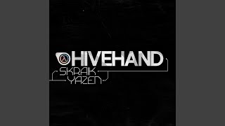 HIVEHAND
