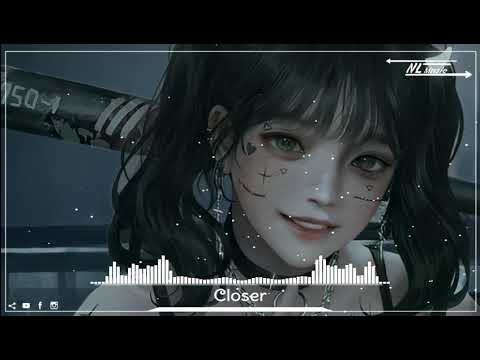 Closer | Chainsmokers ft. Halsey - LIONE Remix | NL Music | Nhạc Tik Tok | L a m