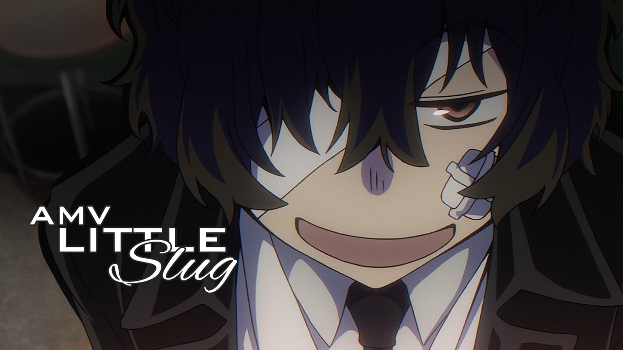 [AMV] 🐌 Happy Birthday, Little Slug – Dazai’s Song for Chuuya