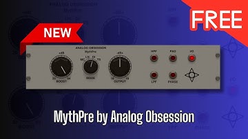 GREAT NEW FREE Plugin! MythPre by Analog Obsession - Sound Demo