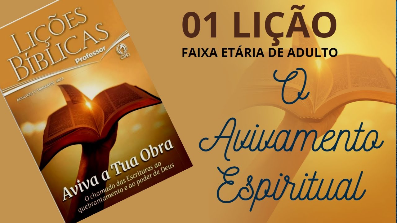 lição 1 [Adultos] O Avivamento Espiritual