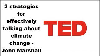 3 strategies for effectively talking about climate change   John Marshall