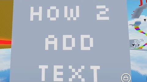 How to add text in obby creator