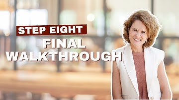 Buyer Escrow Process Step Eight | Final Walkthrough