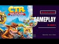Crash Team Racing Nitro-Fueled - Nintendo Switch Gameplay