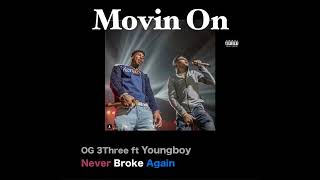 OG 3Three - Moving On (feat. NBA Youngboy) (Extreme Bass Boost)