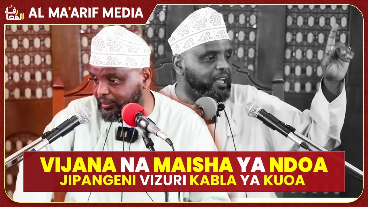 KISA CHA MZAZI KUKATAA POSA YA MWANAMFALME  WANAUME HAWAFUNDWI KABLA YA NDOA   SHEIKH OTHMAN MAALIM