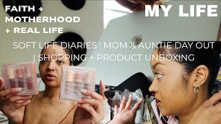 SOFT LIFE SERIES: Quality Time as a Mom & Auntie | Shopping, Self Care & Unboxing New Products screenshot 1