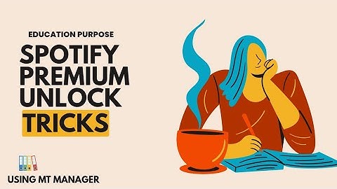 🎵 Spotify Lite Premium Unlock with MT Manager | No Ads, Offline Mode! (No PC | Educational Only) 🔓