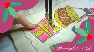 December 18th 🌟 Nutcracker Christmas Countdown Quilt-a-long 2022