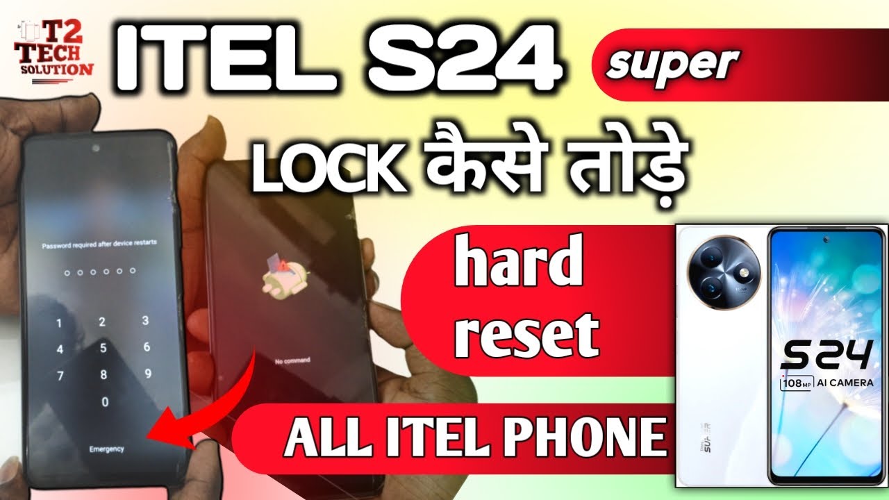 Itel s24 Hard reset remove screen lock || super phone ka lock kaise tode no commond problem solved 👍