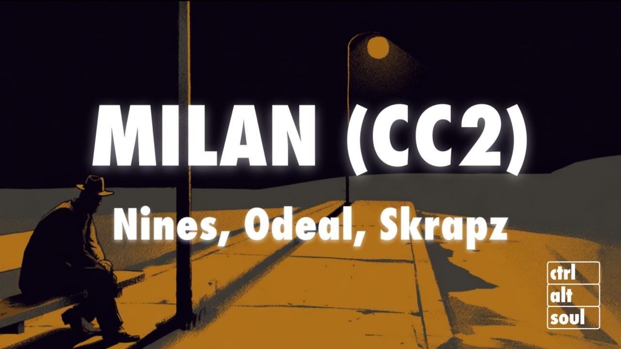 Watch Nines - Milan (CC2) ft. Odeal, Skrapz (Lyrics) on YouTube Watch Nines - Milan (CC2) ft. Odeal, Skrapz (Lyrics) on YouTube