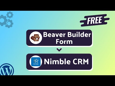 Integrating Beaver Builder Form with Nimble CRM | Step-by-Step Tutorial | Bit Integrations