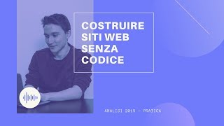 Costruire Siti Web Senza Programmare - I migliori strumenti nel 2019