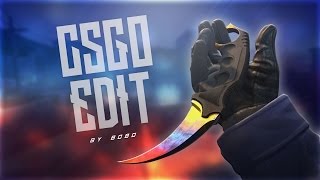 Csgo Edit 7K By Bobo