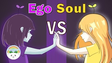Ego vs  Soul - Which Controls Your Life?