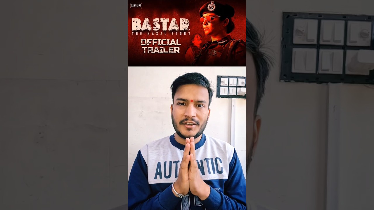 Bastar Official Trailer Review | Adah 