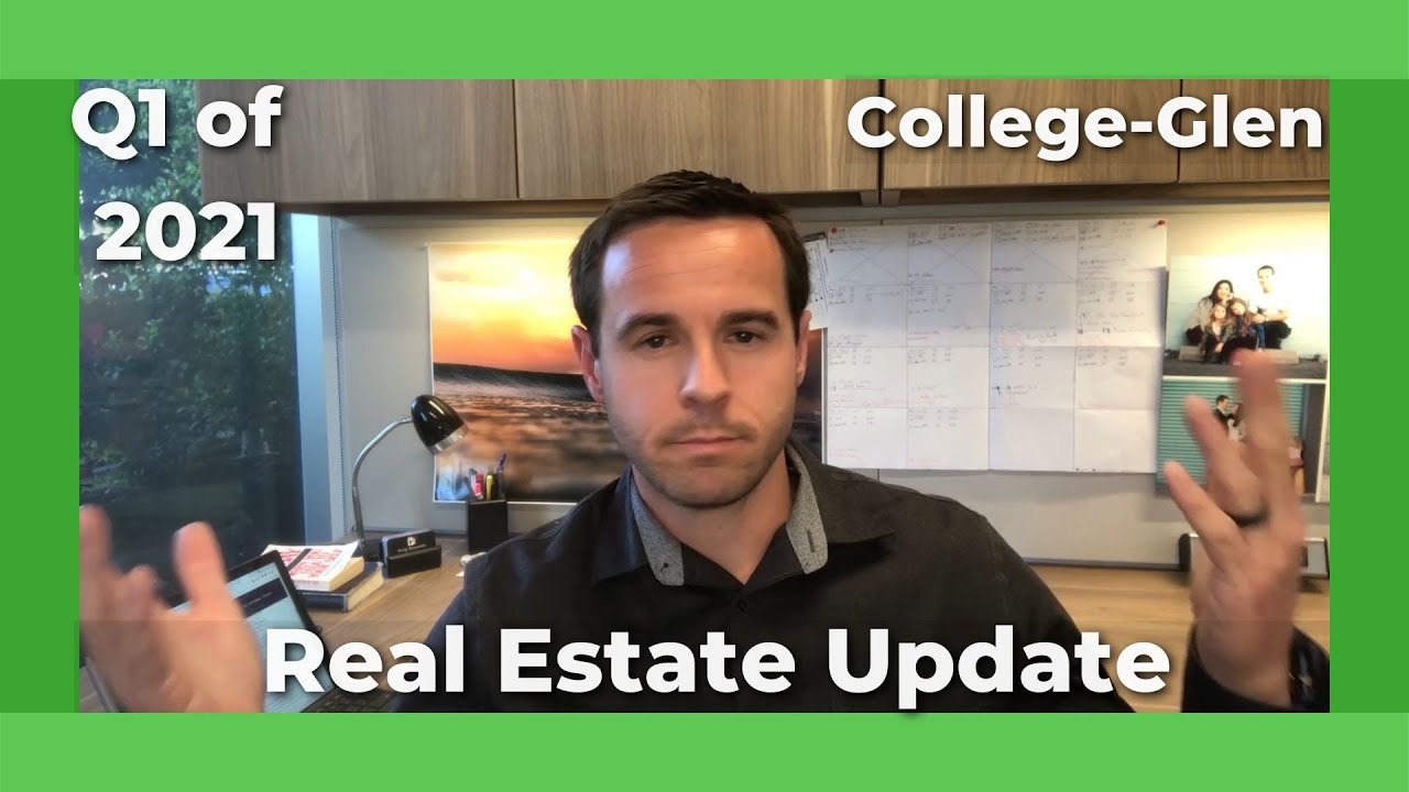 College Glen Q1 of 2021 Real Estate Review