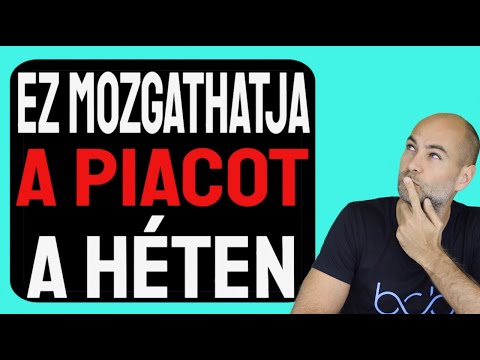 EZ MOZGATHATJA A PIACOT A HÉTEN [Részletek]