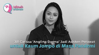 Jill Carissa 'Angling Darma' Jadi Asisten Perawat untuk Kaum Jompo di Masa Pandemi