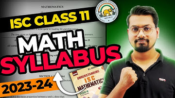 CLASS- 11 ISC SYLLABUS 2023 - 24 || MARKS DISTRIBUTION || Maths