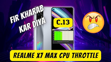 Realme X7 Max Cpu Throttling Test!  Do Not Update!