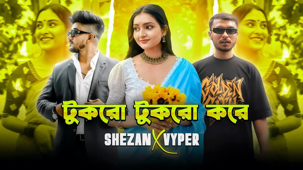 TUKRO TUKRO KORE DEKHO | X SHEZAN | X VYPER | BANGLA OLD | X BANGLA RAP REMIX | 