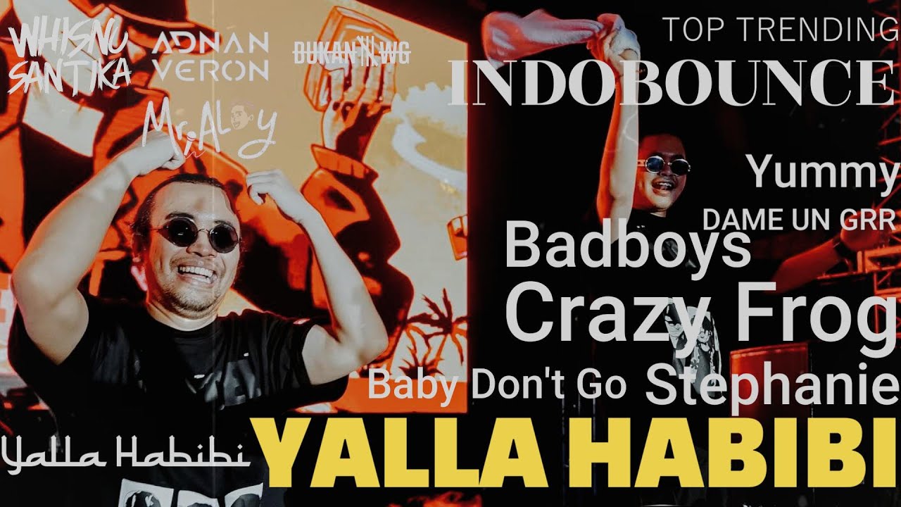 YALLA HABIBI WHISNU SANTIKA ADNAN VERON ALOY YB BRAVY BUKAN WG 