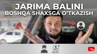 Jarima Balini Boshqa Shaxsga Otkazish