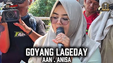 GOYANG LAGEDAY VOC . AAN ANISA - ANDI PUTRA 1 - SHOW PRINGGACALA INDRAMAYU
