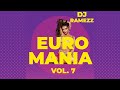 Dj Ramezz Project "Euro Mania" Vol. 7 2022