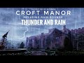2 minutes of relaxing rain sounds at croft manor  fan edit  nicobass tomb raider 2 fan remake